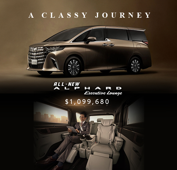 旗艦級豪華 MPV ALPHARD Executive Lounge • A CLASSY JOURNEY